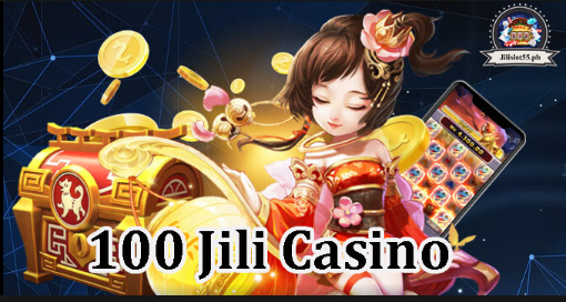100Jili Casino